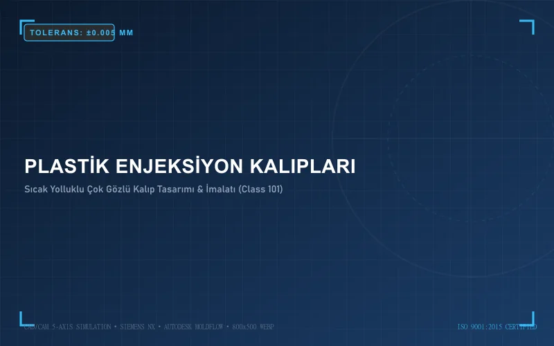 Plastik Enjeksiyon Kalıpları